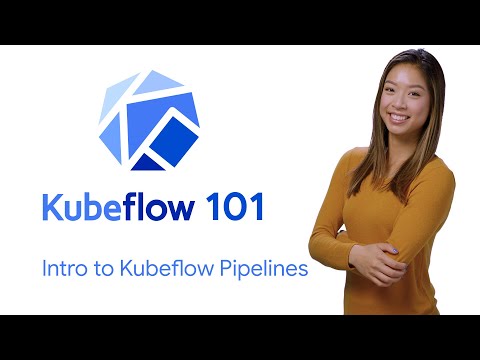 Intro to Kubeflow Pipelines