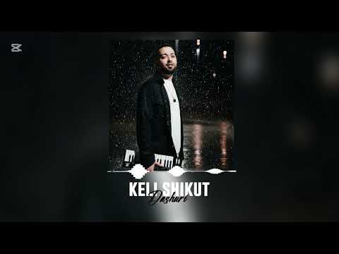 Keli Shikut - Dashuri