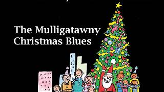 Michael Krysfeldt Orchestra - The Mulligatawny Christmas Blues