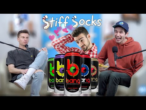 Balls In A Bang Energy | Stiff Socks Podcast Ep. 56