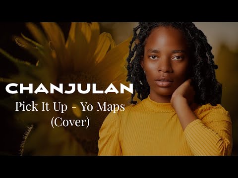 Yo Maps - Pick It Up (Cover By Chanjulan)
