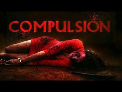Compulsion (HORRORFILM, Horror Psycho Thriller, Filme auf Deutsch in voller Länge, HD Film Deutsch)