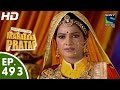 Bharat Ka Veer Putra Maharana Pratap - महाराणा प्रताप - Episode 493 - 24th September, 2015