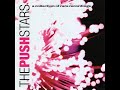 16 ◦ The Push Stars - Miracle Payday (Demo Length Version)