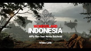 Download lagu WONDERLAND INDONESIA - Alffy Rev feat Novia Bachmid (video lirik) mp3