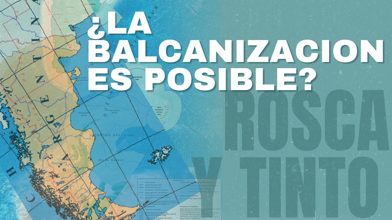 BALCANIZACIÓN NACIONAL: el drama de la regionalización política