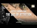 Fastest Known Time: The Arc of Attrition