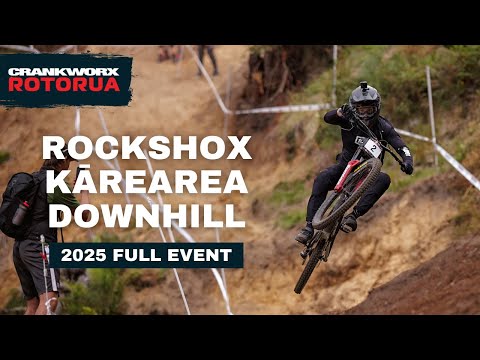 RockShox Kārearea Downhill FULL EVENT REPLAY - Crankworx Rotorua 2025