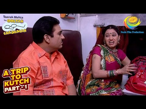 Tapu की Plan से Goli भी हुआ Trip के लिए Ready! | Taarak Mehta Ka Ooltah Chashmah | A Trip To Kutch