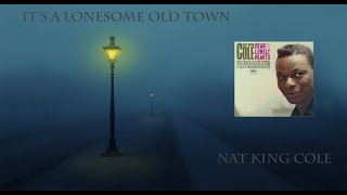 It&#39;s A Lonesome Old Town - Nat King Cole[가사번역]