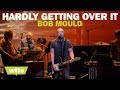 Bob Mould - 'Hardly Getting Over It' - Wits