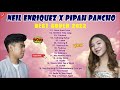 Neil Enriquez X Pipah Pancho Nonstop Mashup Trending OPM Songs 2022 Latest Pinoy Mashup 2022