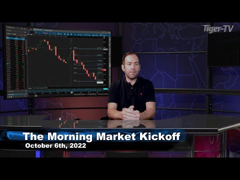 October 6th The Morning Market Kickoff with Tommy O'Brien on TFNN - 2022
