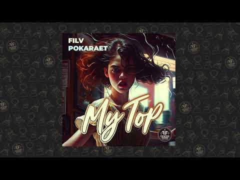 FILV, Pokaraet - My Top