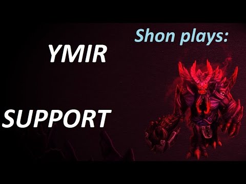 Shon plays: Smite 10# Ymir Supp