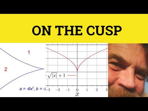 🔵 Cusp - On the Cusp Of - Cusp Meaning - On the Cusp Of Examples -  Cusp Defined