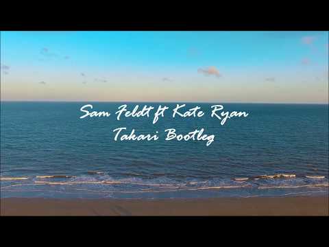 Sam Feldt x Kate Ryan - Gold (Takari Bootleg) [Deep House]