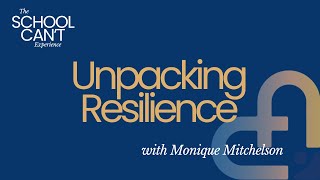 #15 - Unpacking Resilience for Neurodivergent Kids with Monique Mitchelson