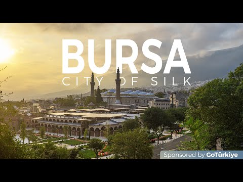 Bursa – City of Silk | Traces of Silk