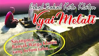 Sejarah Kyai Melati,  Cikal Bakal Kota Klaten