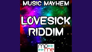 Lovesick Riddim