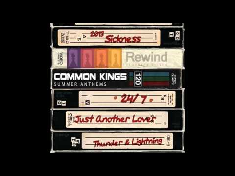 Common Kings - 24/7