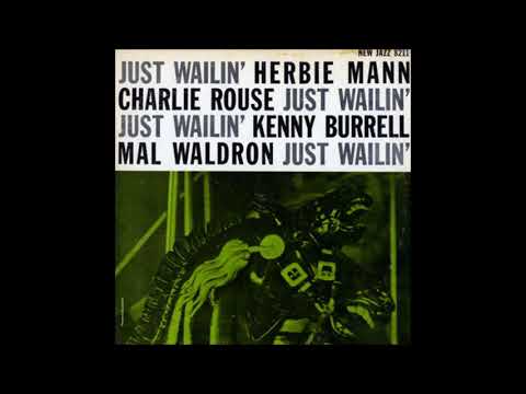 Charlie Rouse -  Just Wailin' ( Full Album )