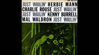 Charlie Rouse -  Just Wailin&#39; ( Full Album )