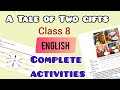 Class 8 English A Tale Of Two Gifts Complete Activities