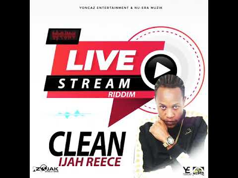 #clean#ijahreece_                                                Ijah Reece - CLEAN