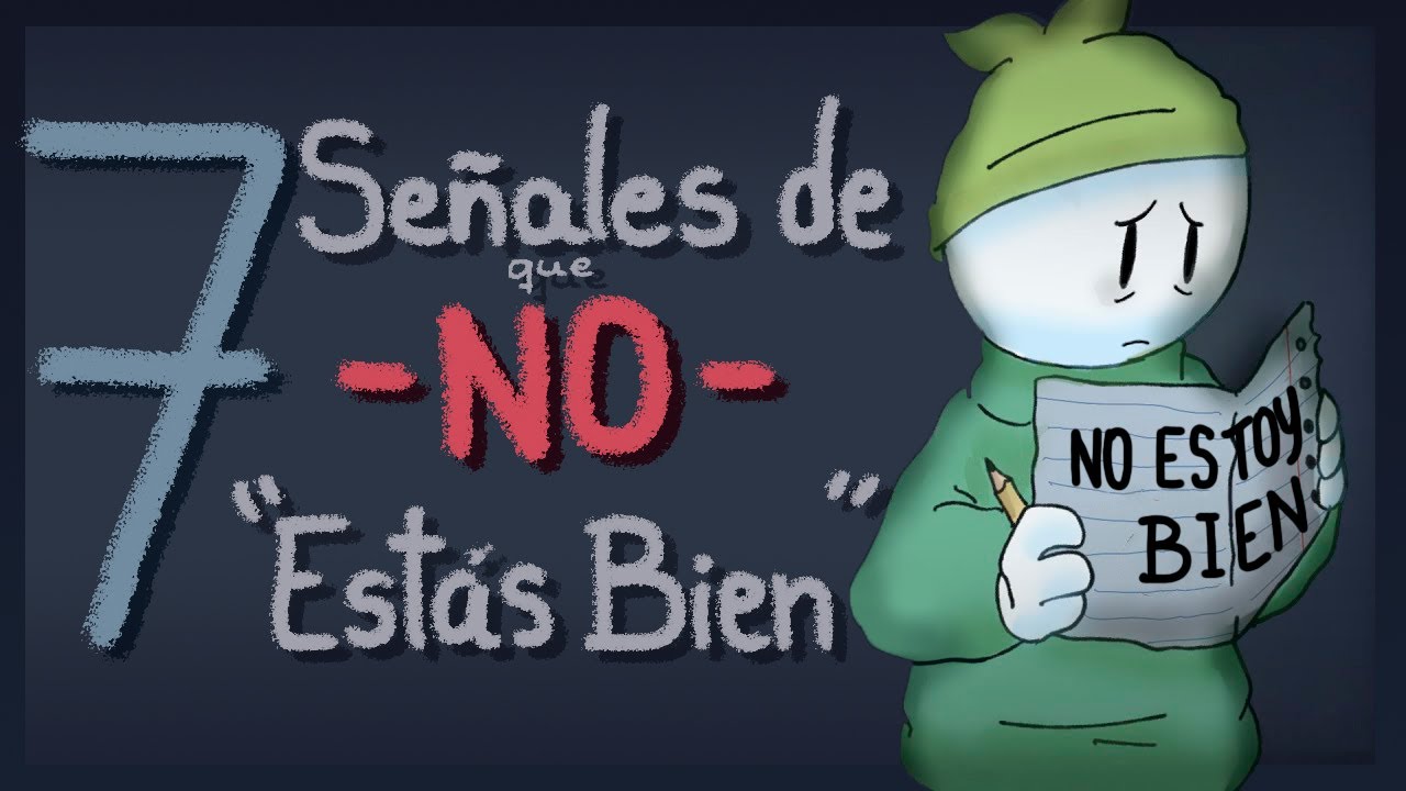 Watch 7 Señales de que NO Estoy Bien | Psych2Go ESPAÑOL Now 7 Señales de que NO Estoy Bien | Psych2Go ESPAÑOL