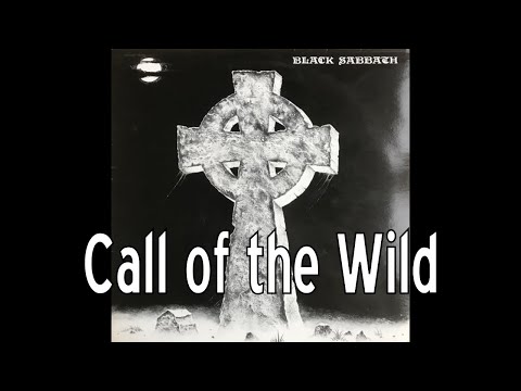 Black Sabbath - Call of the Wild (lyrics)