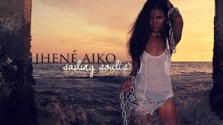 My Mine - Jhene Aiko - Sailing Soul(s)