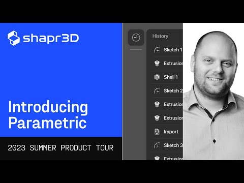 Launching in 2024: History-Based Parametric Modeling in Shapr3D
