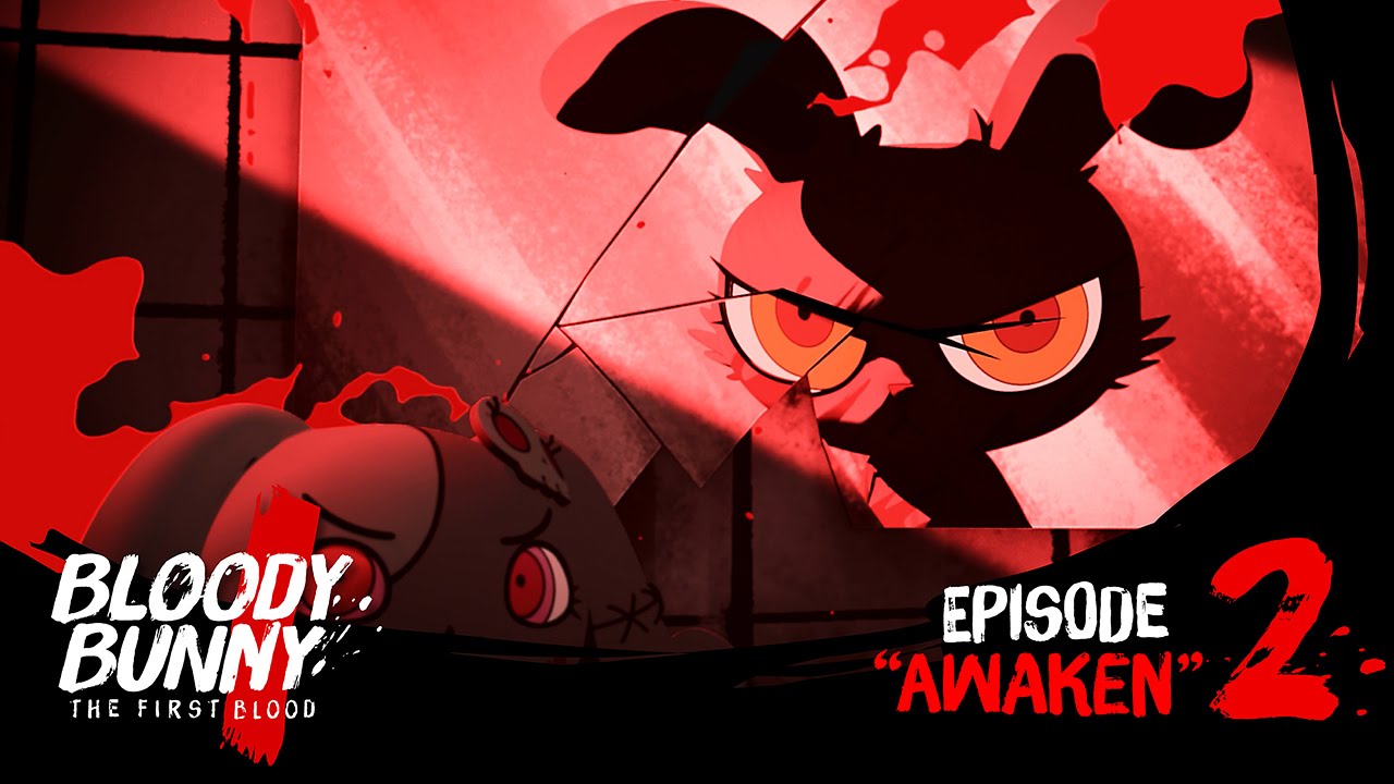 BLOODY BUNNY the first blood : Episode 02 "AWAKEN"