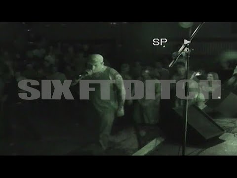 SIX FT DITCH - THE DOME, LONDON - 2004
