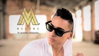 Te quiero cerquita/Maluma