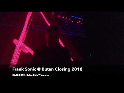 Frank Sonic @ Butan Closing 2018