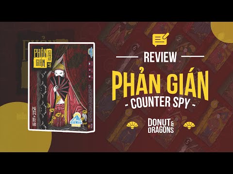 [Vietnamese Overview] Giới thiệu & Cảm Nhận - Boardgame Phản Gián / Counter Spy - Cuộc đấu trí loại suy