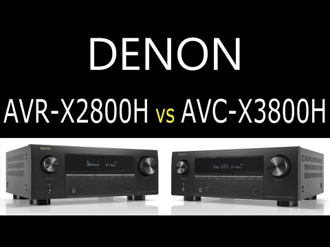 Difference Between Denon AVR-X2800H And Denon AVC-X3800H AVR | Specifications | Comparison