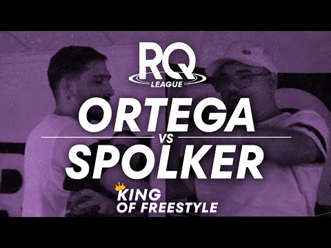ORTEGA VS SPOLKER | RQ LEAGUE J1 | THE KING OF FREESTYLE: CUARTOS DE FINAL