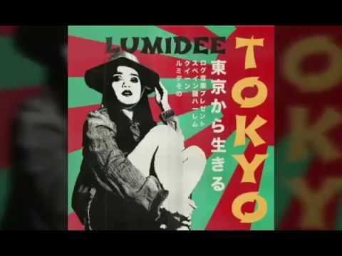 Lumidee tokyo