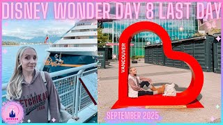 Disney Wonder Cruise Vlog Day 8 Disembark Vancouver Day Fly Home Travel Day Disney Vlog YVR LHR BA