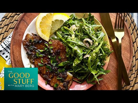 Mary’s Sole Meunière Recipe | The Good Stuff with Mary Berg