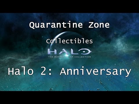 Halo: MCC [Halo 2: Anniversary] | Skulls & Terminals - Mission 10 - Quarantine Zone | Collectibles