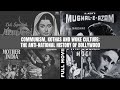 Communism Kothas And Woke Culture The Anti National History Of Bollywood