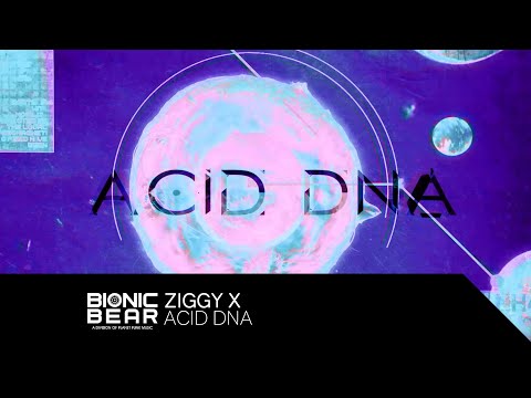 Ziggy X – ACID DNA (Official Video)