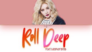 HYUNA(현아) - &#39;잘나가서 그래 (Feat. 정일훈 Of BTOB)&#39; (Roll Deep)[HAN|ROM|ENG Color Coded Lyrics]