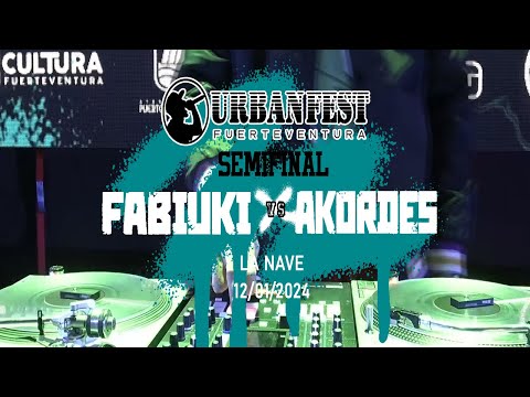 [SEMIFINALES] FABIUKI VS AKORDES [FUERTEVENTURA URBAN FEST 2024]
