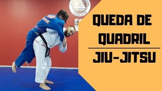 Queda de Quadril I Jiu-Jitsu